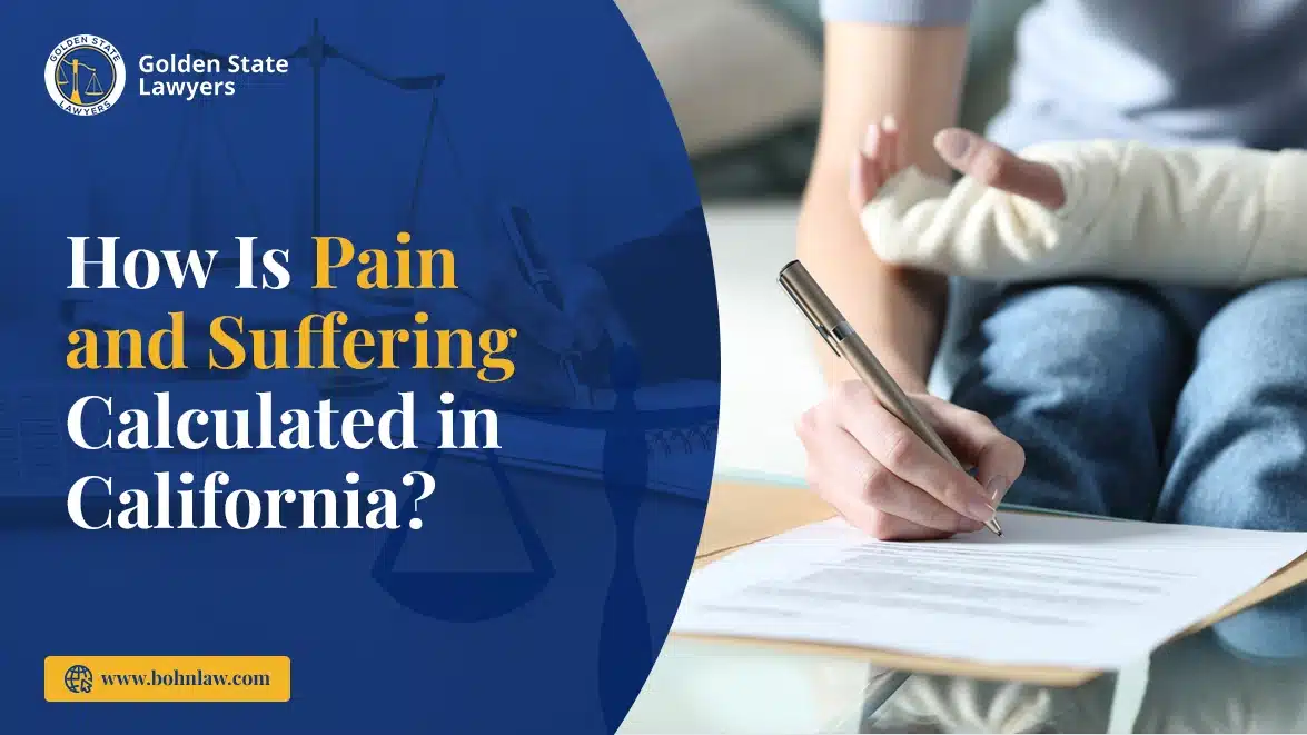 How Is Pain and Suffering Calculated in California?