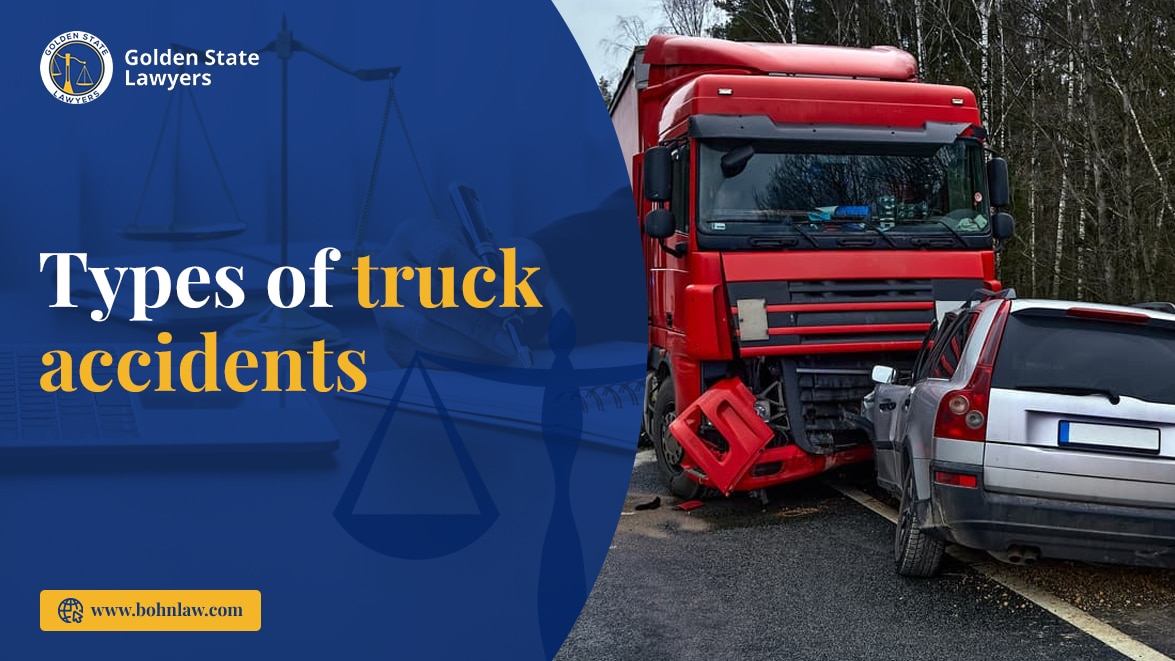 What Are the Different Types of Truck Accidents?